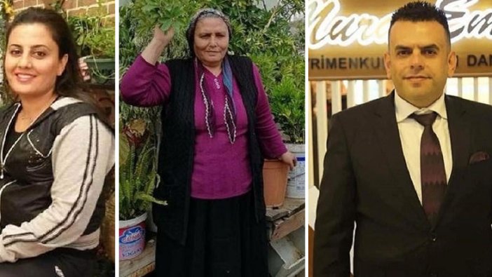 Mersin'de Fadime Karabulut ve çocukları Murat ile Selda Karabulut koronadan hayatını kaybetti