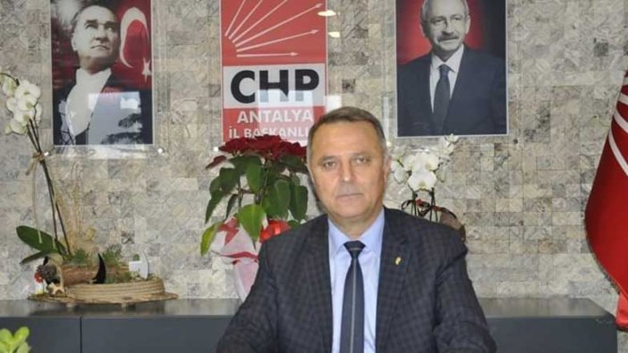 Son dakika... CHP Antalya İl Başkanı görevden alındı