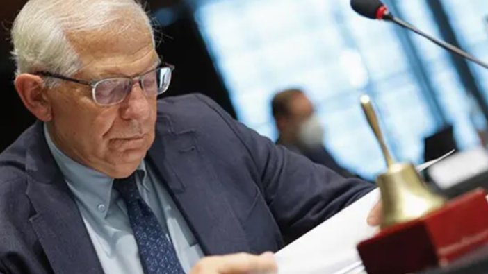 AB Temsilcisi Borrell: Türkiye çok fazla yer tutmayacak