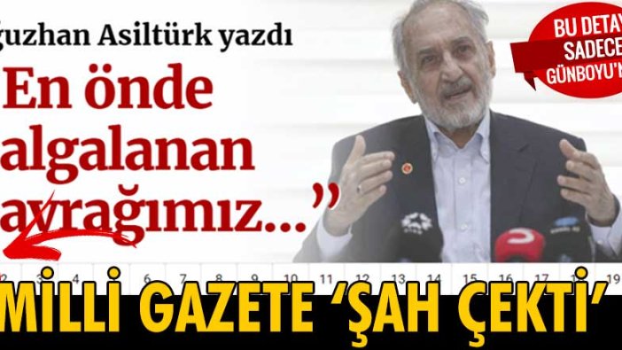 Milli Gazete, Temel Karamollaoğlu’na ‘Şah çekti’