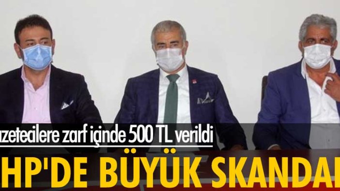 CHP'de büyük skandal! Erzincan'da gazetecilere zarf içinde 500 TL verdi