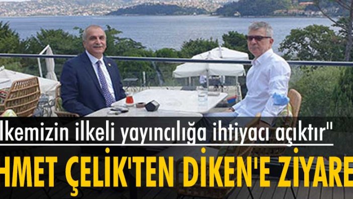 İYİ Partili Ahmet Çelik Diken'i ziyaret etti