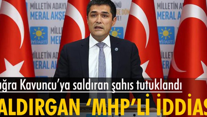 Buğra Kavuncu'ya saldıran şahıs tutuklandı, şahsın MHP bağlantısı olduğu iddia edildi