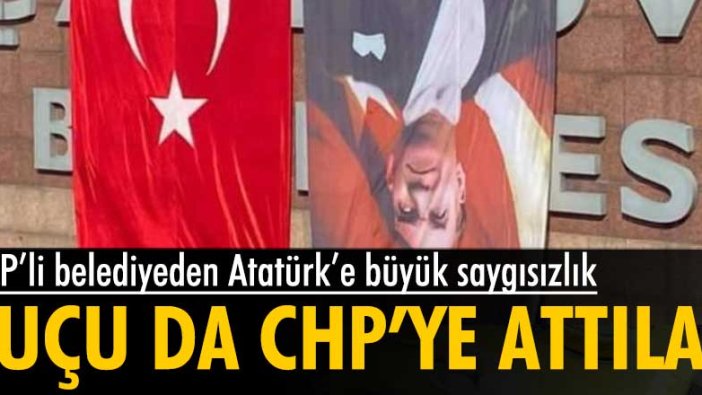 AKP'li Belediye Atatürk'e yaptığı saygısızlığı CHP'ye yıktı