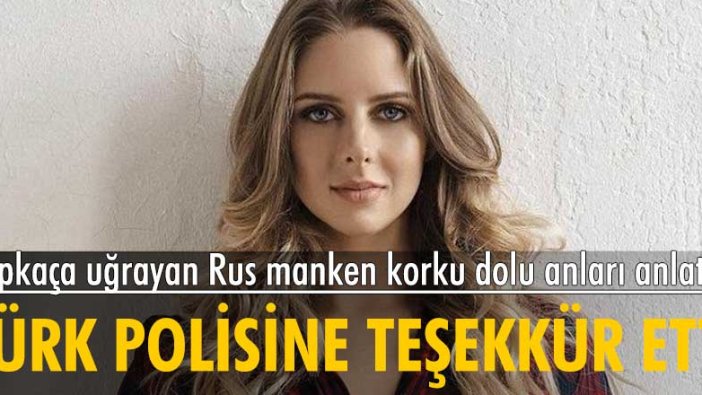 Rus mankenden Türk polisine övgü