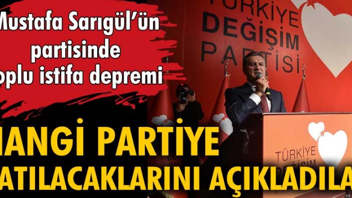 Mustafa Sarıgül'ün partisinde toplu istifa depremi! Hangi partiye katılacaklarını açıkladılar