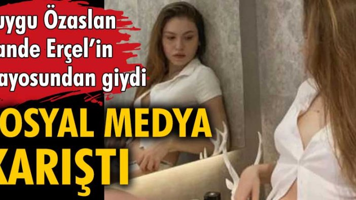 Duygu Özaslan, Hande Erçel'in mayosundan giydi... Sosyal medya karıştı