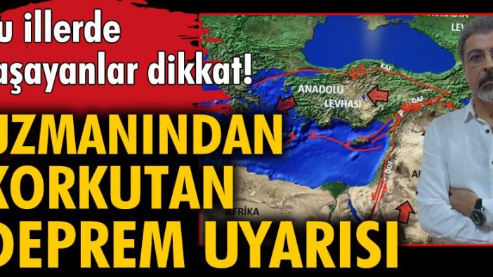 Prof. Dr. Hasan Sözbilir tehlike altındaki illeri açıklayarak deprem uyarısı yaptı