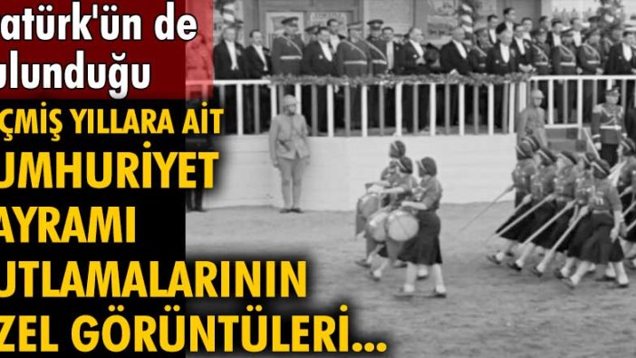 Gazi Mustafa Kemal Atatürk'ün de bulunduğu geçmiş yıllara ait Cumhuriyet Bayramı kutlamalarının özel görüntüleri...