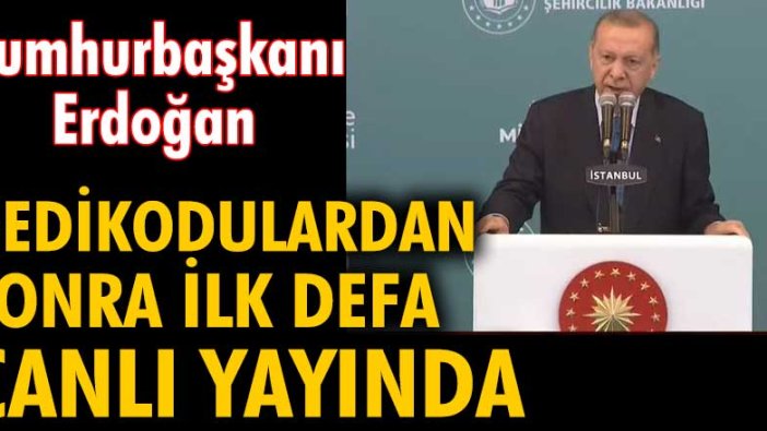 Cumhurbaşkanı Erdoğan dedikodulardan sonra ilk kez Ümraniye'de canlı yayında
