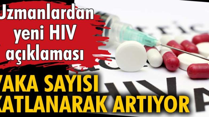 Uzmanlardan yeni HIV açıklaması