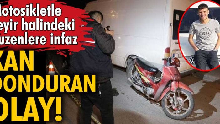 Adana'da korkunç olay! Kuzenleri motosiklette infaz ettiler