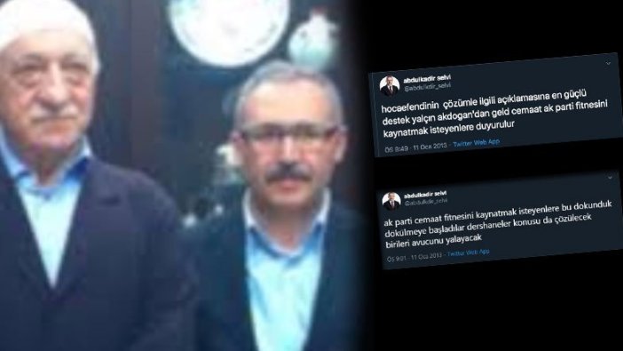 'Kılıçdaroğlu FETÖ’yü aklıyor' diyen Abdulkadir Selvi'nin FETÖ'yle yakın ilişkisi arşivden çıktı