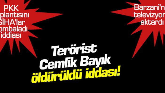 TSK'nın PKK'lı Cemil Bayık'ı öldürüldüğü iddia edildi
